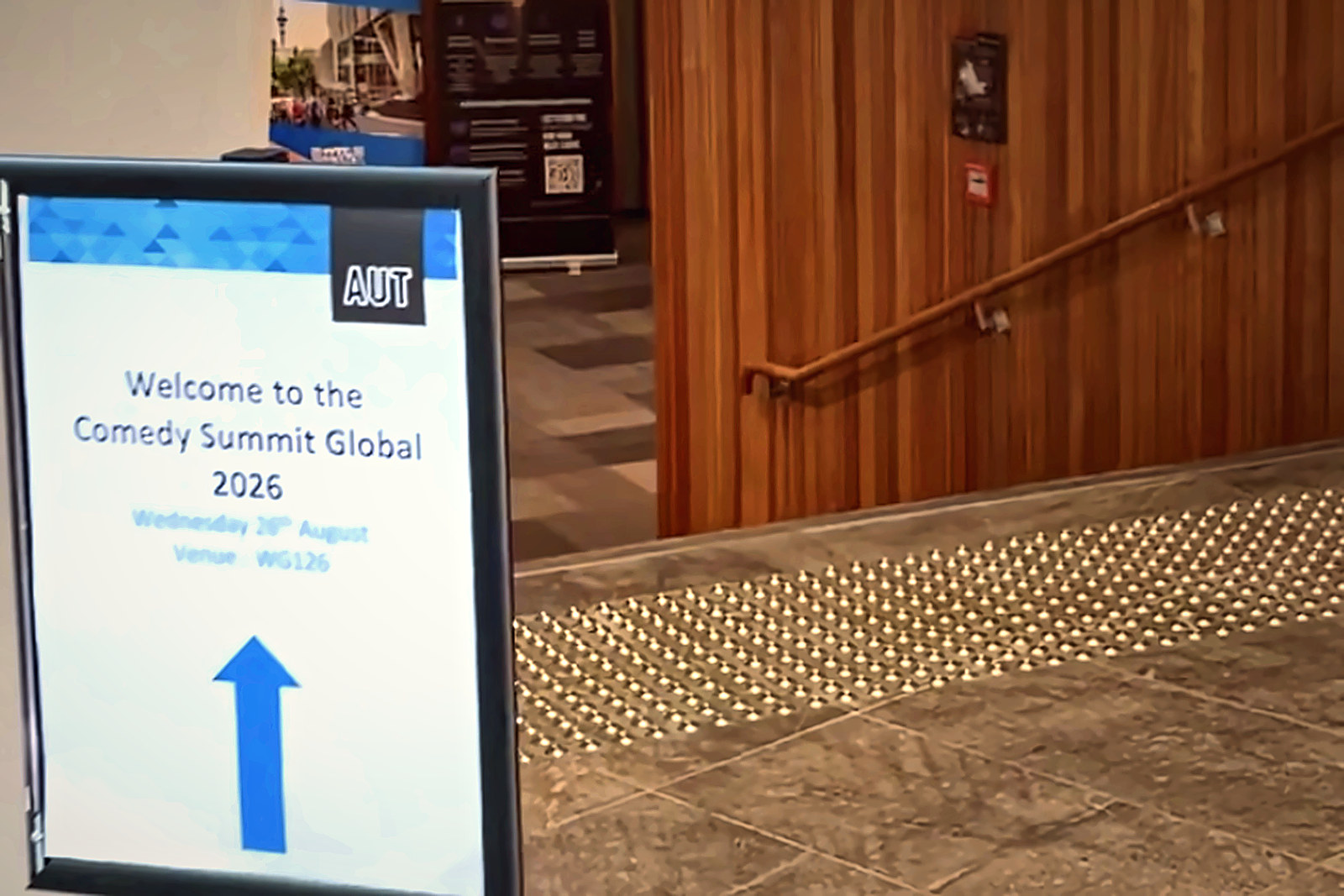 AUT welcome sign for Comedy Summit Global 2026, Wednesday 26 August
